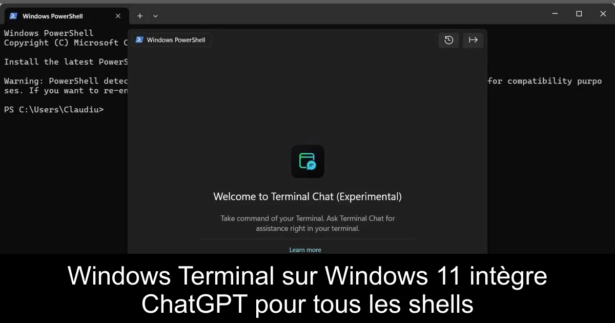 Windows Terminal sur Windows 11 intègre ChatGPT pour tous les shells