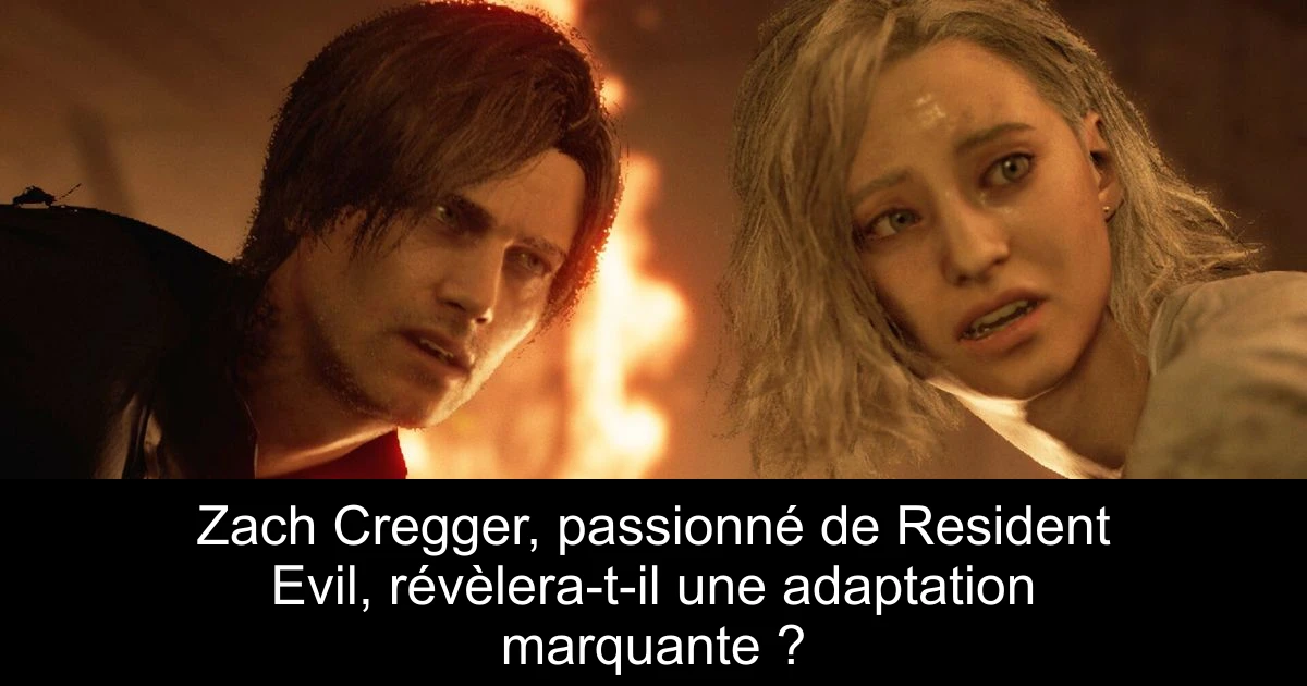 Zach Cregger, passionné de Resident Evil, révèlera-t-il une adaptation marquante ?