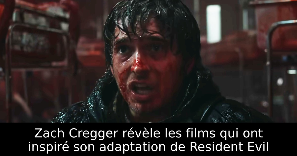 Zach Cregger révèle les films qui ont inspiré son adaptation de Resident Evil