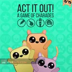 ACT IT OUT! A Game of Charades