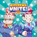 Citizens Unite!: Earth x Space
