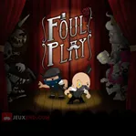 Foul Play