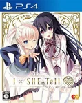 I x SHE x Tell