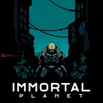 Immortal Planet