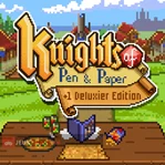 Knights of Pen and Paper +1 Deluxier Edition