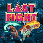 LASTFIGHT