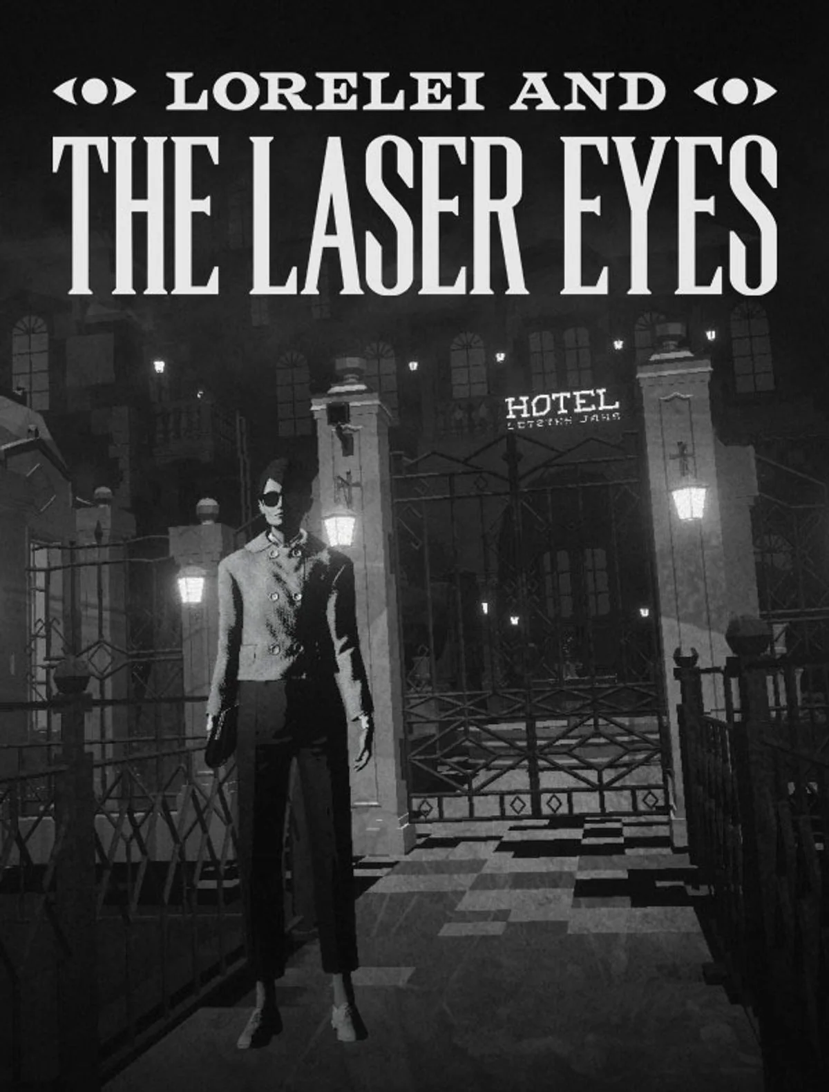 Lorelei and the Laser Eyes