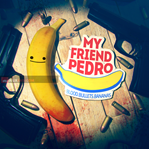 My Friend Pedro