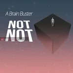 Not Not - A Brain Buster