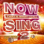 Now That's What I Call Sing 2