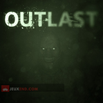 Outlast