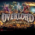 Overlord: Fellowship of Evil