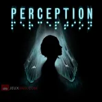Perception: Remastered