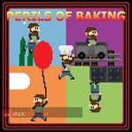 Perils of Baking