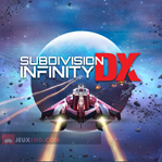 Subdivision Infinity DX