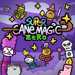 Super Cane Magic ZERO