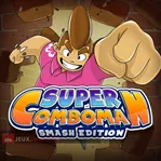 Super ComboMan: Smash Edition