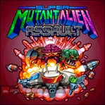 Super Mutant Alien Assault