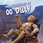 The Adventures of 00 Dilly