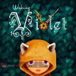Waking Violet