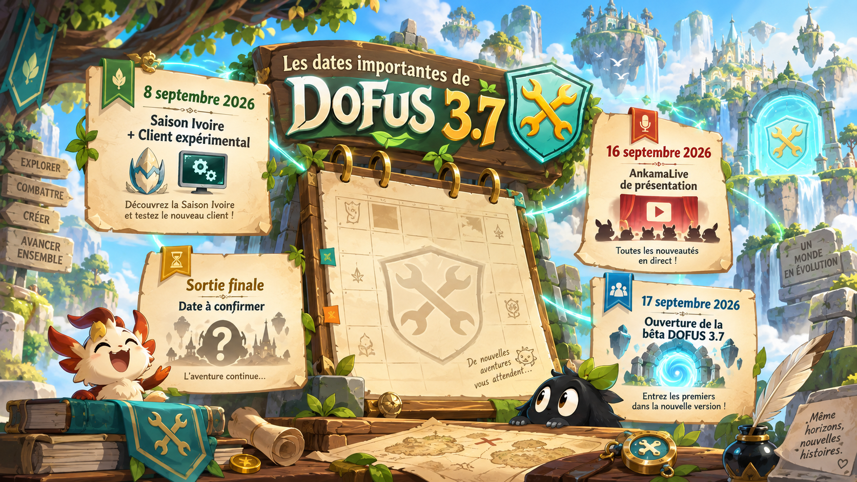 Les dates importantes de DOFUS 3.7